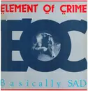 LP - Element Of Crime - Basically Sad