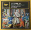 LP - Elena Polonska , La Camerata - Harp Music From The Middle Ages - Quadraphonic