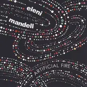 CD - eleni mandell - artificial fire