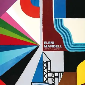 Eleni Mandell - Let's Fly a Kite