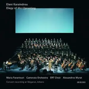 Eleni Karaindrou - Elegy Of The Uprooting