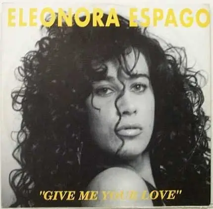 Eleonora Espago - Give Me Your Love