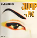 12inch Vinyl Single - Eleonore - Jump To Me