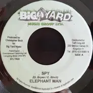 Elephant Man / Anthony Cruz - Spy / Represent