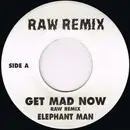 7inch Vinyl Single - Elephant Man - Get Mad Now (Remix)