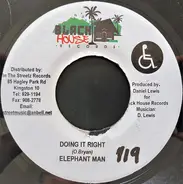 Elephant Man - Doing It Right
