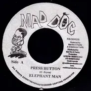 Elephant Man / Maddoc Family - Press Button / Untitled