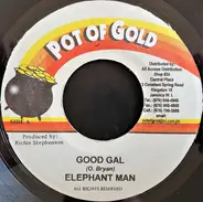 Elephant Man / New Kidz - Good Gal / Wine Mi Gal