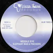 Elephant Man & Pinchers / Brigadier Jerry - Needle Eye / Gospel Medley