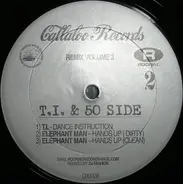 Elephant Man / T.O.K. / T.I. - Remix Volume 2