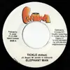 7inch Vinyl Single - Elephant Man - Tickle