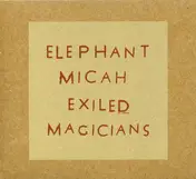 Elephant Micah - Exiled Magicians