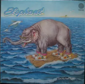 Elephant - On My Feet Again