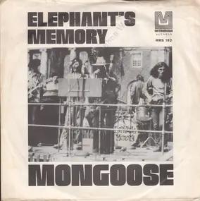 Elephants Memory - Mongoose