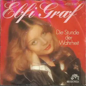 elfi graf - Die Stunde der Wahrheit