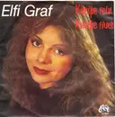 7inch Vinyl Single - Elfi Graf - Kneipe Rein, Kneipe Raus