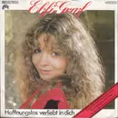 7inch Vinyl Single - Elfi Graf - Hoffnungslos Verliebt In Dich