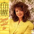 7inch Vinyl Single - Elfi Graf - Immer Wieder Du