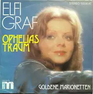 Elfi Graf - Ophelias Traum