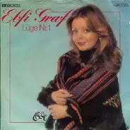 Elfi Graf - Lüge Nr. 1