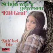 Elfi Graf - Schön Wär's Gewesen