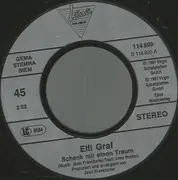 7inch Vinyl Single - Elfi Graf - Schenk Mir Einen Traum
