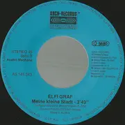 7inch Vinyl Single - Elfi Graf - Was Wär Mein Leben Ohne Dich (Mein Kind)