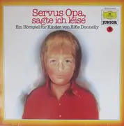 LP - Elfie Donnelly - Servus Opa, Sagte Ich Leise