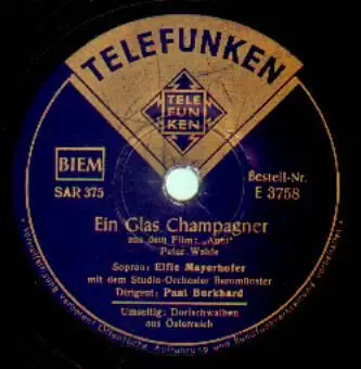 Elfie Mayerhofer/Studio-Orchester Beromünster/Paul Burkhard - Ein Glas Champagner / Dorfschwalben aus Österreich