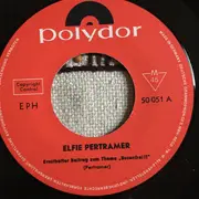 7inch Vinyl Single - Elfie Pertramer - Ernsthafter Beitrag Zum Thema Busenfrei!?