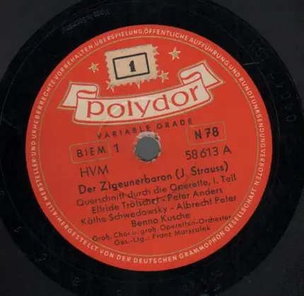 Elfriede Trötschel, Peter Anders, Käthe Schwedowsky, Albrecht Peter, Benno Kusche/Franz Marszalek - Der Zigeunerbaron: Querschnitt durch die Operette, I. Teil / II. Teil