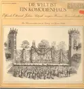 LP - Elfriede Ott , Julius Patzak - Die Welt Ist Ein Komödienhaus
