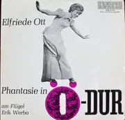 LP - Elfriede Ott - Phantasie in Ö-dur
