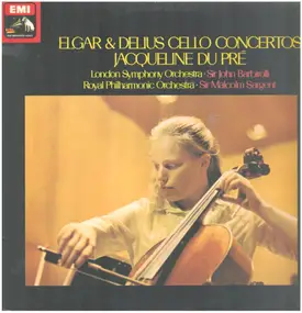Sir Edward Elgar - Cello Concertos