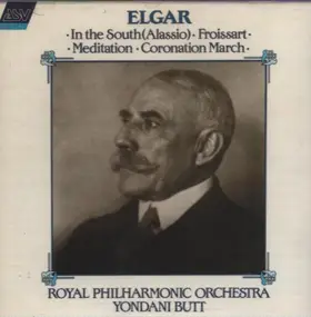 Sir Edward Elgar - In The South (Alassio) - Froissart - Meditation - Coronation March