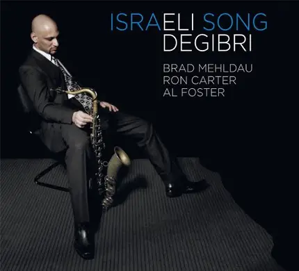 Eli Degibri - Israeli Song