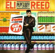 Eli -Paperboy- Reed - Come and Get It