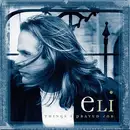 CD - Eli - Things I Prayed For