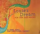 CD - Eli Yamin , Evan Christopher - Louie's Dream For Our Jazz Heroes