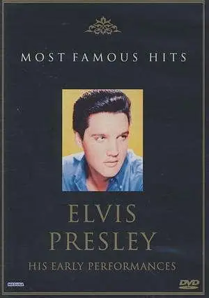 Elivis Presley - His Early Performances