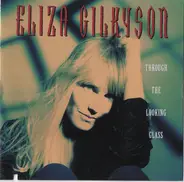 Eliza Gilkyson - Through the Looking Glass