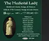 CD - Elizabeth Conversation - The Medieval Lady
