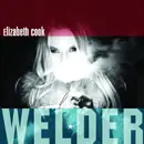 CD - Elizabeth Cook - Welder - Digisleeve