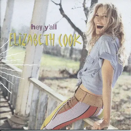 Elizabeth Cook - Hey Y'all