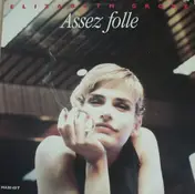 Elizabeth Grosz - Assez Folle