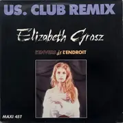 12inch Vinyl Single - Elizabeth Grosz - L'Envers De L'Endroit (US. Club Remix)