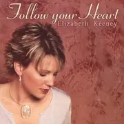 CD - Elizabeth Keeney - Follow Your Heart