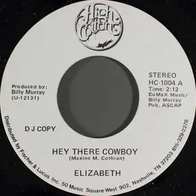 Elizabeth - Hey There Cowboy