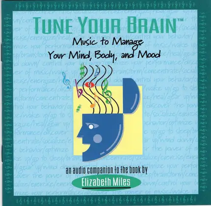 Elizabeth Miles - Music To Manage Your Mind, Body, And Mood