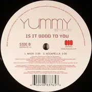 12inch Vinyl Single - Elizabeth 'Yummy' Bingham - Is It Good To You